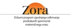 Logotip prikazuje oranžno sonce z napisom "Zora", pod njim pa je besedilo: "Državni program zgodnjega odkrivanja predrakavih sprememb materničnega vratu".
